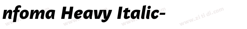 nfoma Heavy Italic字体转换
